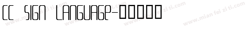 CC Sign Language字体转换